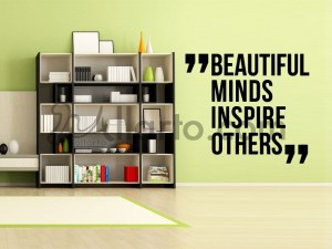 Beautiful mind inspire others, Dubai sticker, wall sticker, Dubai wallpaper, Dubai print, printing digital, wallpaper sticker,st