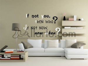 if not you then who, Dubai sticker, wall sticker, Dubai wallpaper, Dubai print, printing digital, wallpaper sticker,sticker shop