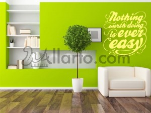 Nothing worth doing, sticker home Dubai, Abu Dhabi sticker, wall vinyl decorative, mural design, home interior Dubai, stickers w